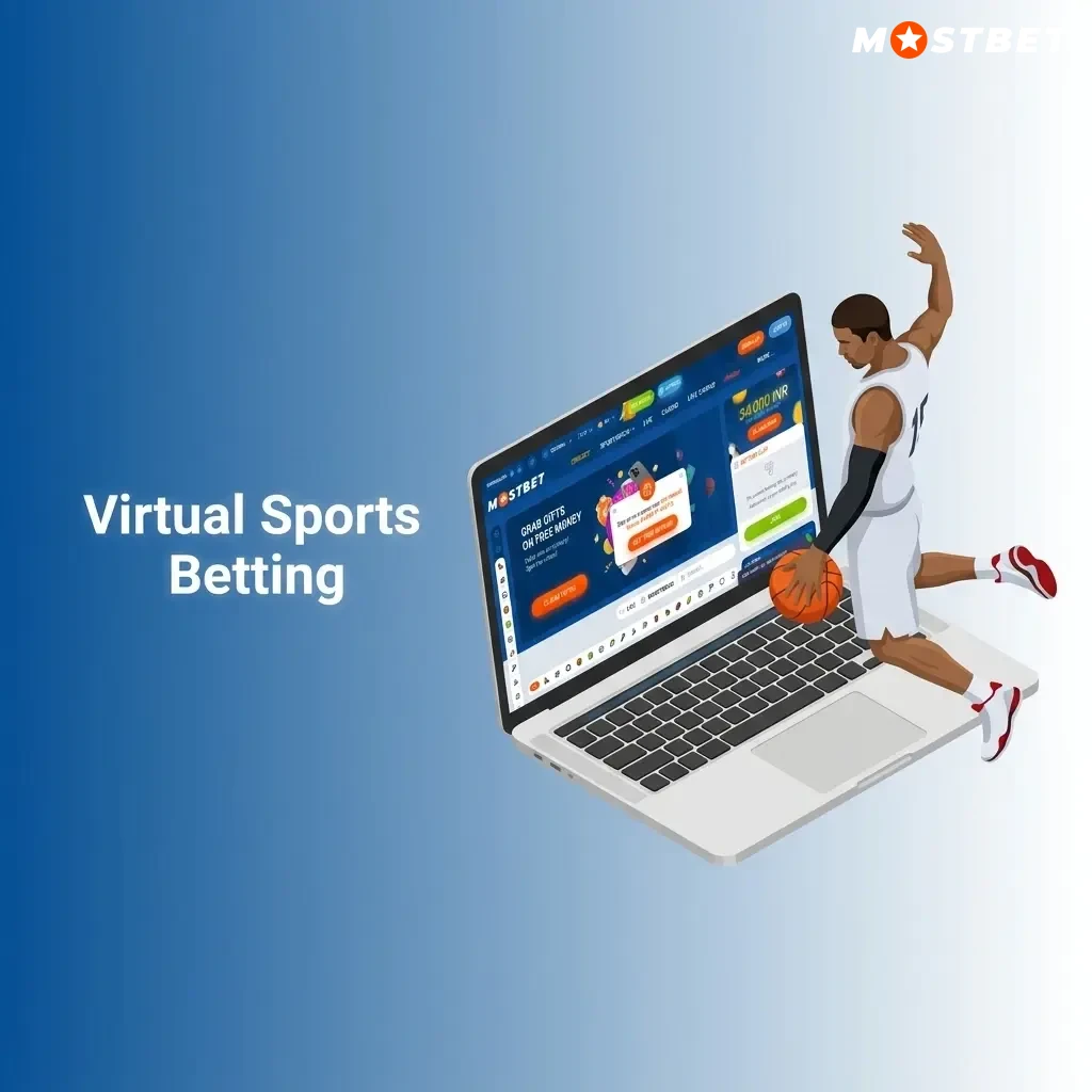 Virtual sports betting on Mostbet India featuring cricket, football, horse racing and basketball simulations available 24/7